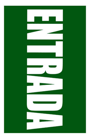 Señalética Entrada tamaño grande horizontal