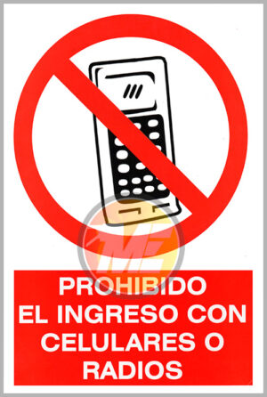 Señalética Prohibido el ingreso con celulares o radios