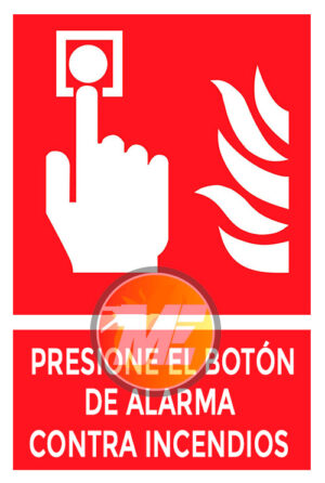 Señalética Presione el botón de alarma contra incendios